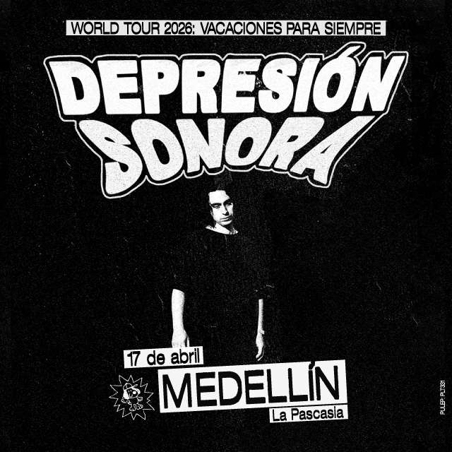 Depresion Sonora - Medellin en La Pascasia
