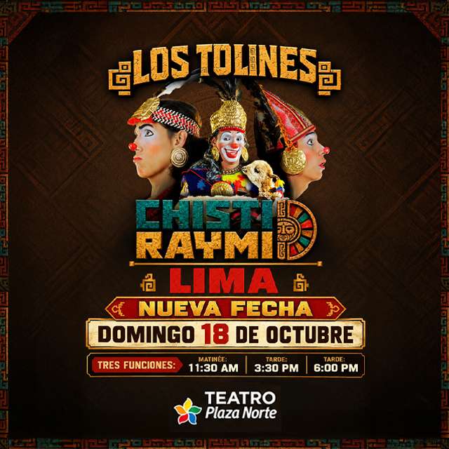 Chisti Raymi en Lima en Teatro Plaza Norte