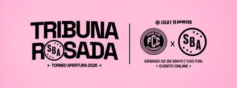 Tribuna Rosada Virtual | Liga 1 - F13 vs FC Cajamarca