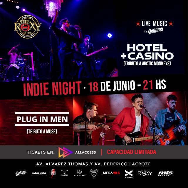 INDIE NIGHT - HOTEL AND CASINO + PLUG IN MEN en The Roxy Bar & Grill