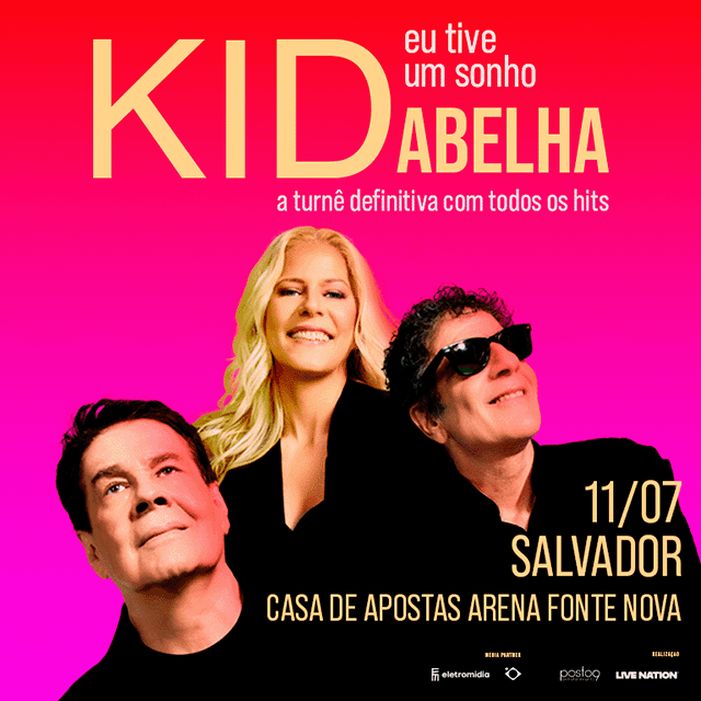 Kid Abelha - Salvador