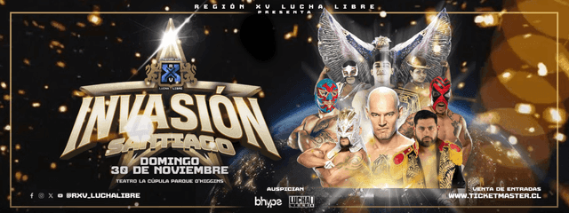 Invasión Santiago - Region XV Lucha Libre