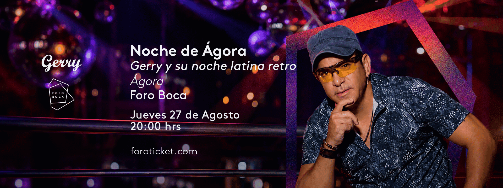 Gerry y su noche latina retro | Noche de Ágora