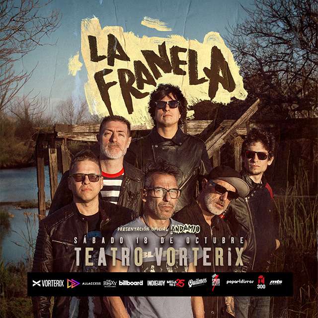 LA FRANELA PRESENTA SU NUEVO DISCO “ANDAMIO” - 18 de Octubre