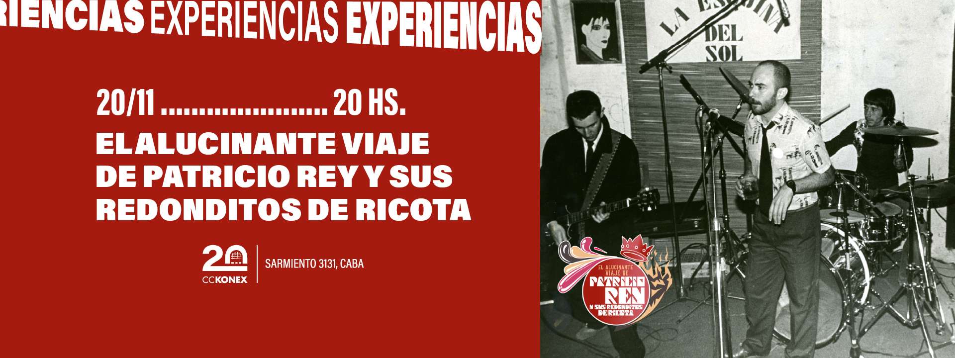 El alucinante viaje de Patricio Rey y sus redonditos de ricota