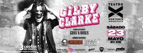 GILBY CLARKE EN MAR DEL PLATA