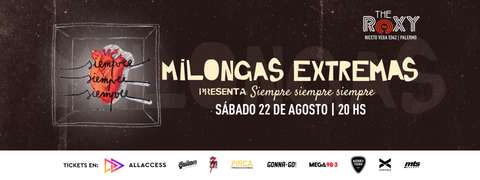 MILONGAS EXTREMAS