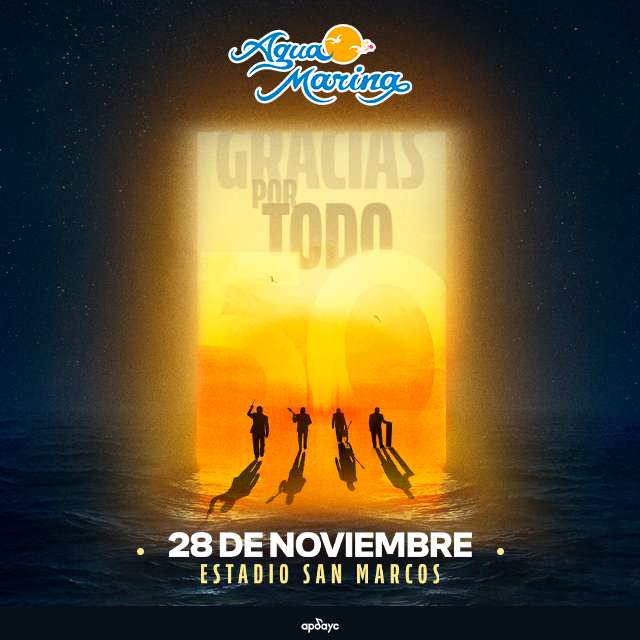 Agua Marina - Gracias por Todo - Sábado 28 de Noviembre - 08:00pm