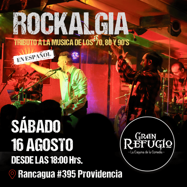 Rockalgia en Vivo en Gran Refugio Barrio Italia