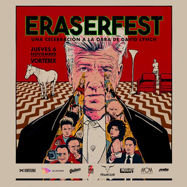 ERASERFEST - Una celebración a la obra de David Lynch - 6 de Noviembre