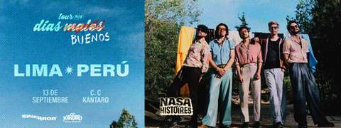 Nasa Histoires - Días Malos Buenos Tour