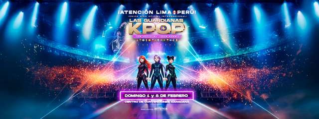 Las Guardianas Kpop - Las Guerreras en Lima (Show Oficial Internacional)