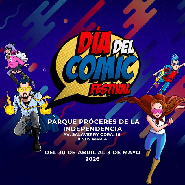 Día del Comic Festival 2026 en Parque Próceres de la Independencia