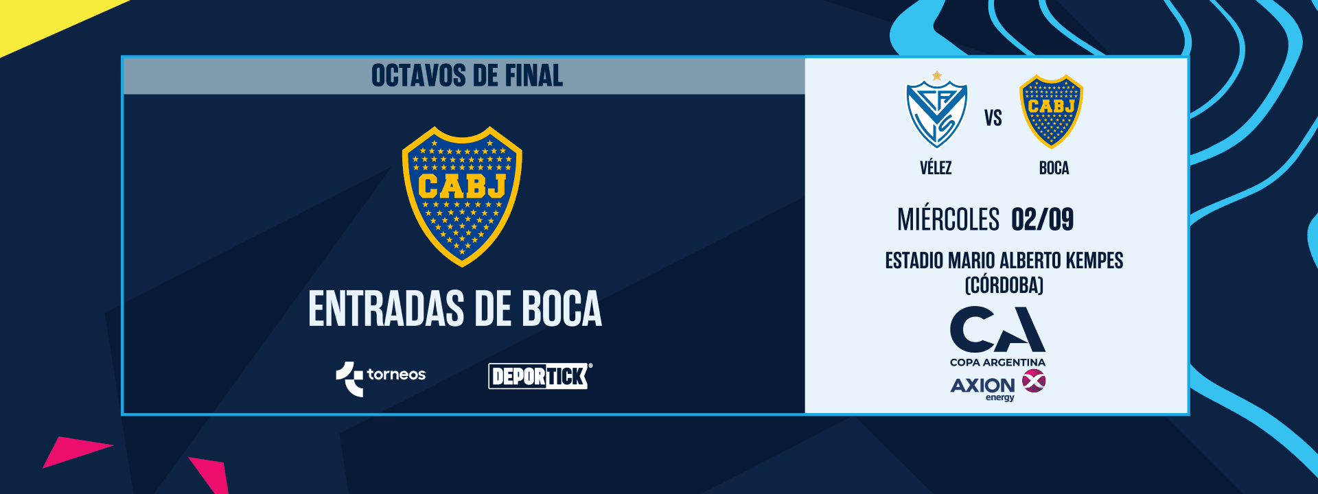 Vélez Sarsfield vs. Boca Juniors - 8vos. de Final Copa Argentina 2026
