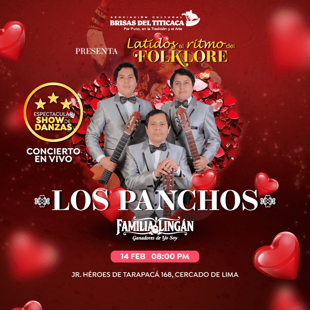 Latidos al Ritmo del Folklore - Sábado 14 de Febrero - 8:00p.m.