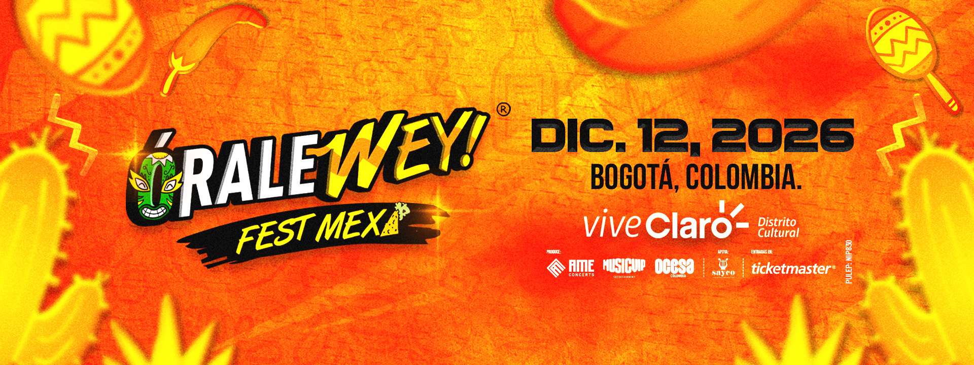 Orale Wey Fest Mexa