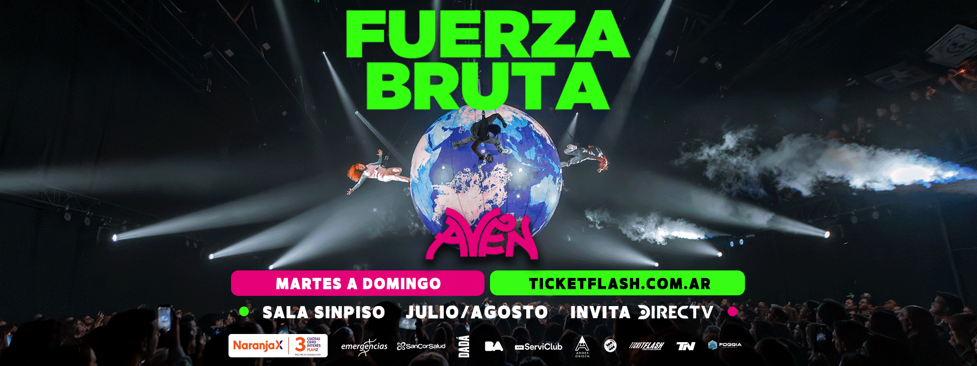 FUERZA BRUTA | AVEN 2025