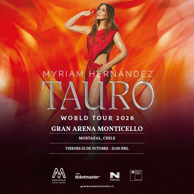 Myriam Hernandez - Tauro World Tour 2026 - 2 de Octubre 2026