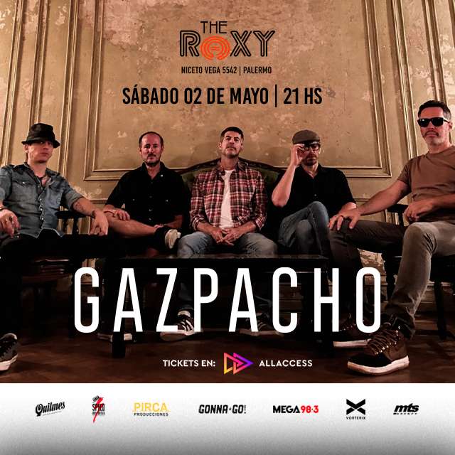 GAZPACHO EN THE ROXY LIVE en The Roxy Live
