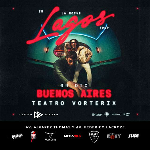 LAGOS – BUENOS AIRES – TOUR 2026 - Miércoles 9 de Diciembre 2026