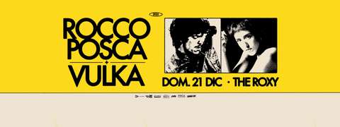 ROCCO POSCA + VULKA
