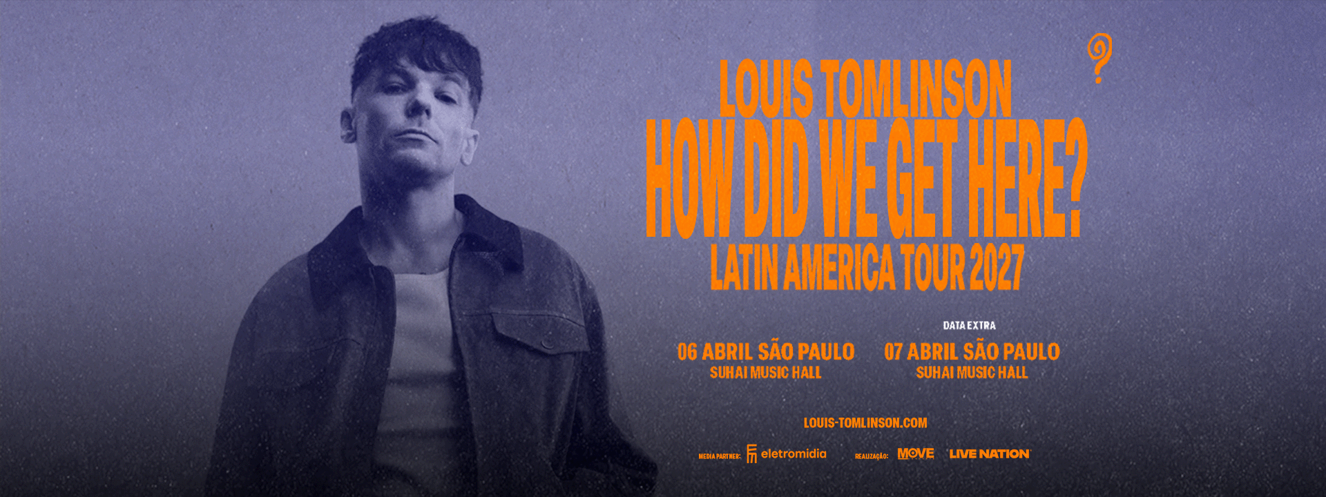 Louis Tomlinson: How Did We Get Here? Latin American Tour