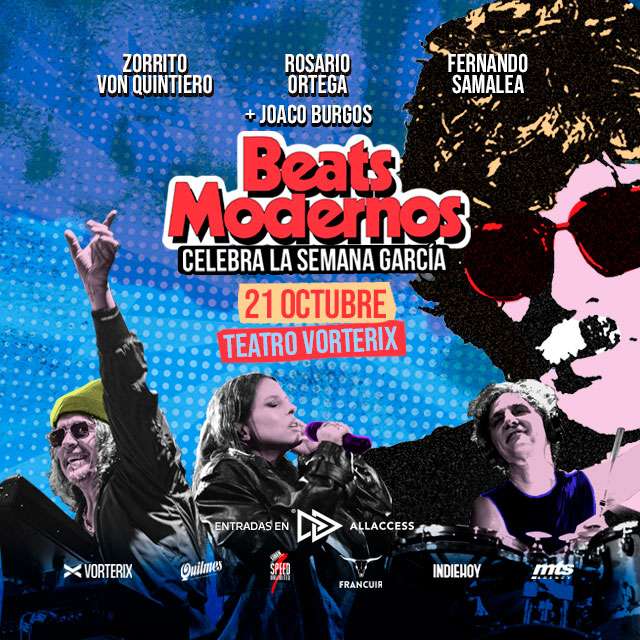 BEATS MODERNOS CELEBRA LA SEMANA GARCIA EN VORTERIX en Teatro Vorterix