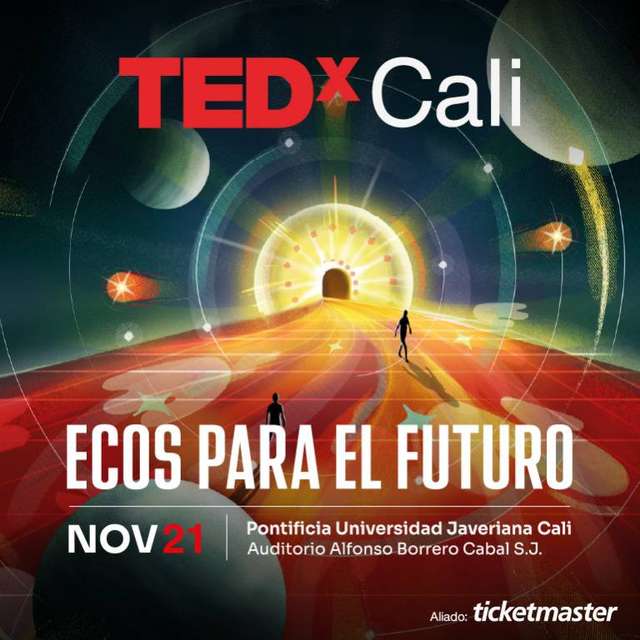 TEDx Cali | Ecos para el futuro