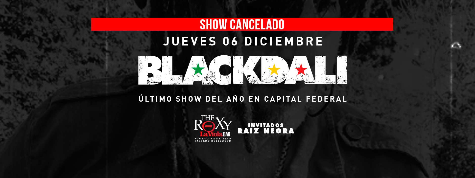 DARIO AKA BLACKDALI ÚLTIMO SHOW DEL AÑO  INV.: RAÍZ NEGRA
