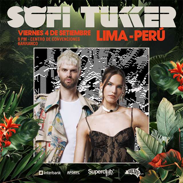 Sofi Tukker - Viernes 4 de Setiembre - 09:00pm