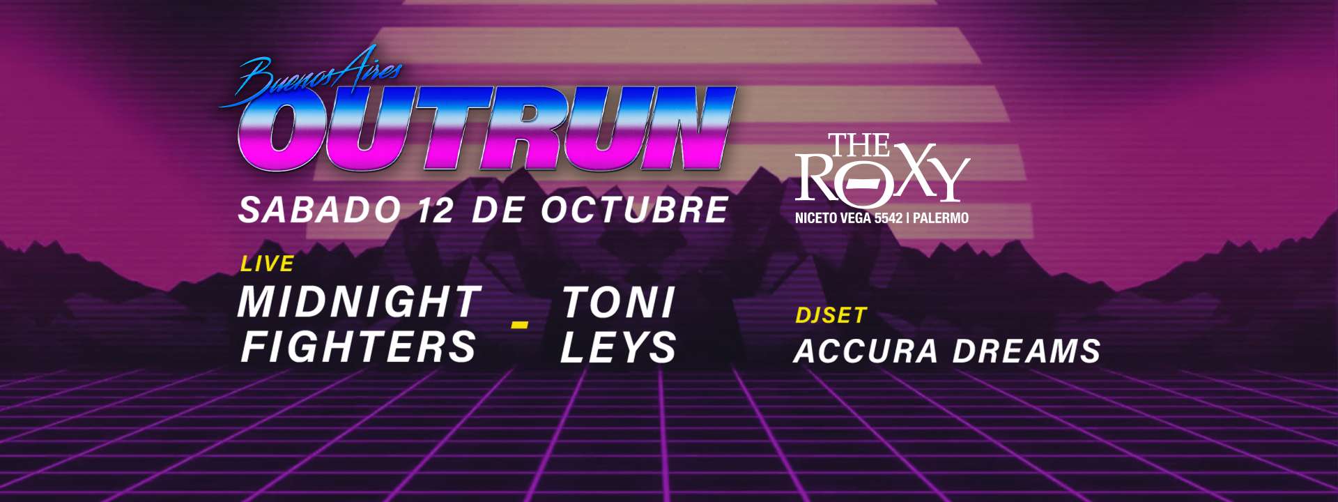 THE ROXY SÁBADOS BsAs Outrun Costume Party3 MidnightFighters ToniLeys