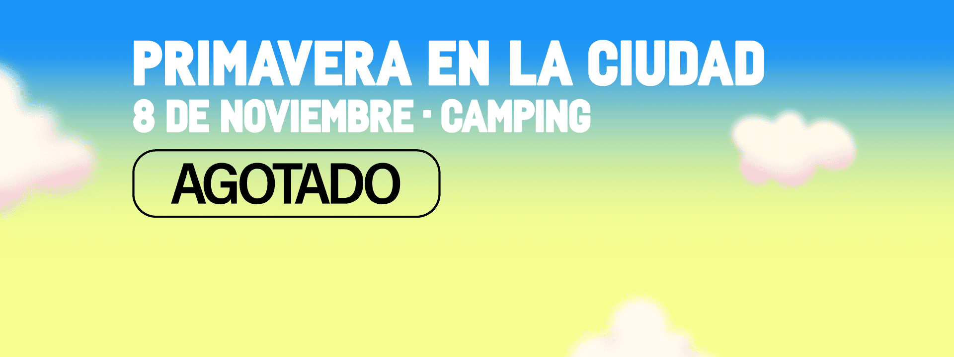 Primavera en la Ciudad - Martes 8/11 Camping