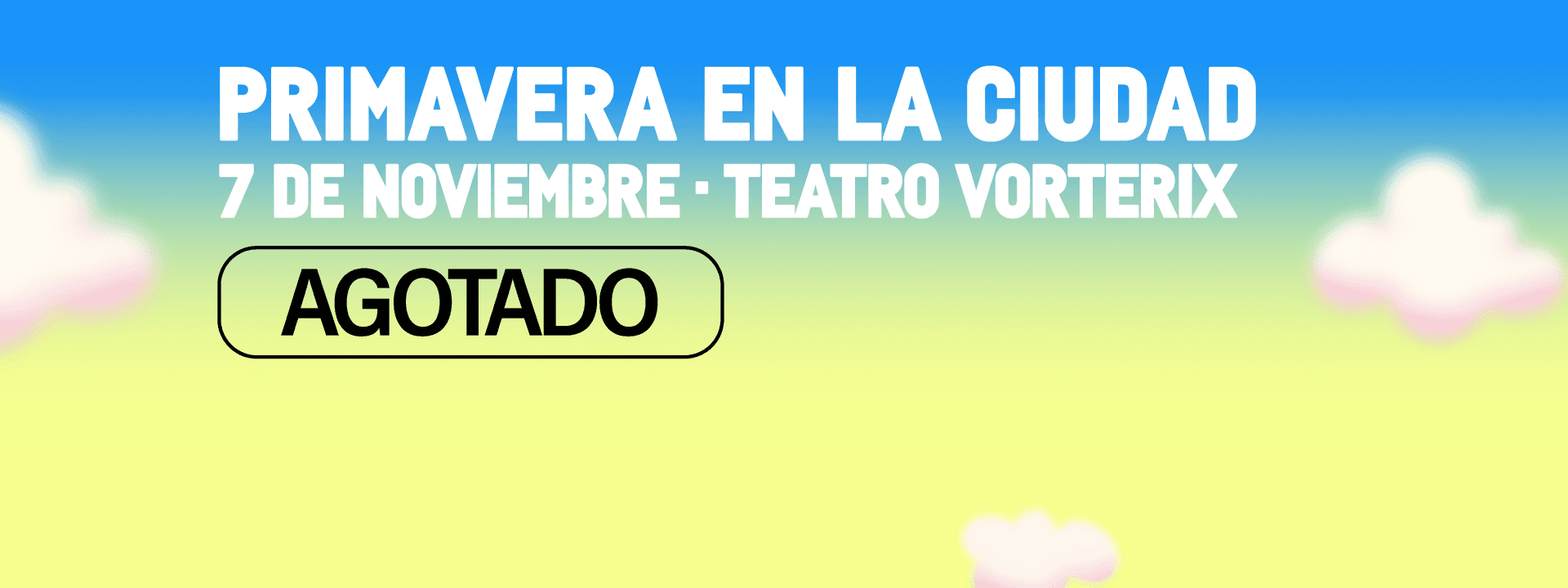Primavera en la Ciudad - Lunes 7/11 Vorterix