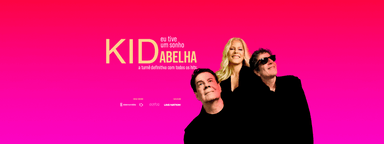 Kid Abelha: Eu Tive Um Sonho