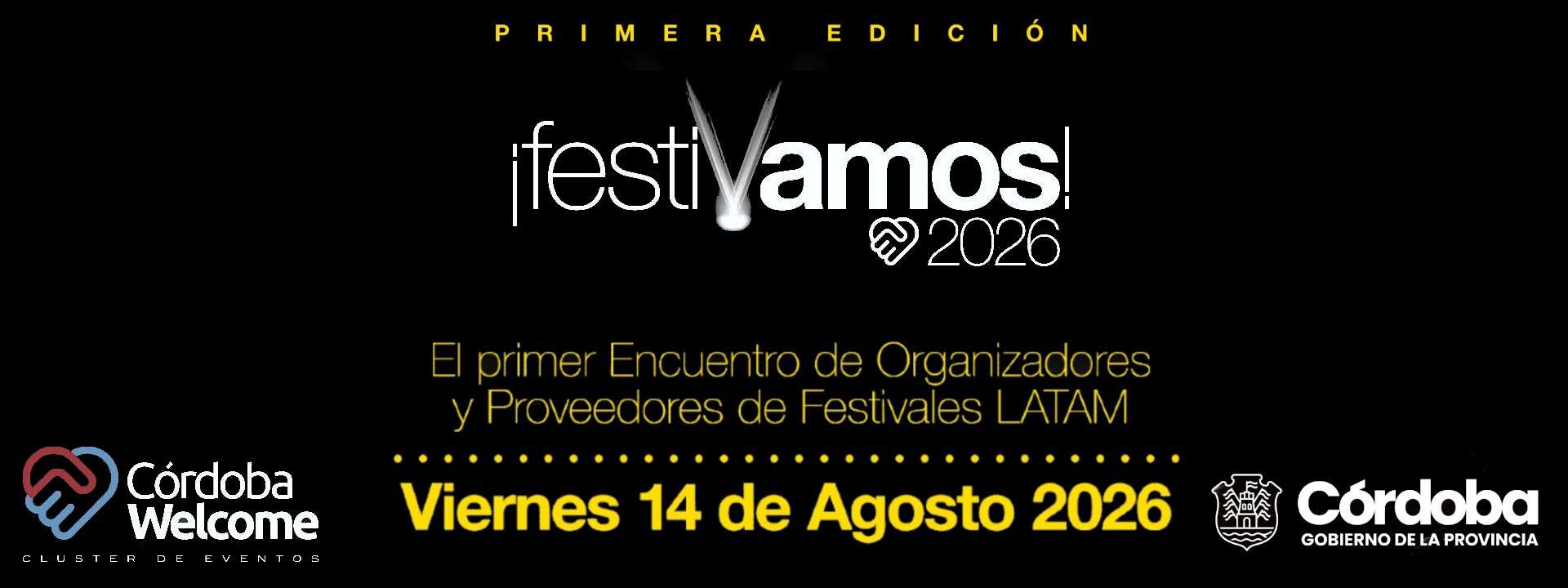 “FESTIVAMOS 1° Encuentro Latinoamericano de Organizadores y Proveedores de Festivales”