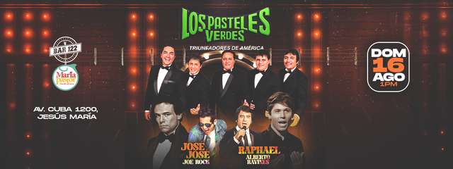Los Pasteles Verdes - 16 De Agosto