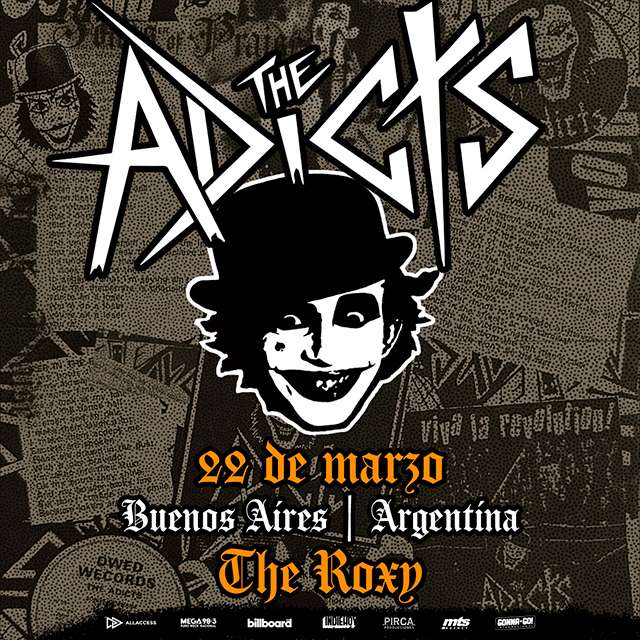 THE ADICTS - 22 de Marzo