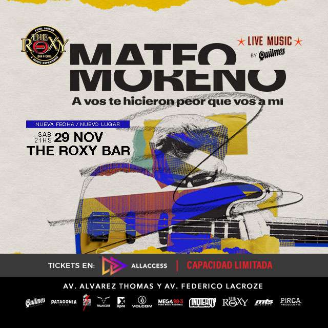 MATEO MORENO EN BUENOS AIRES en The Roxy Bar & Grill