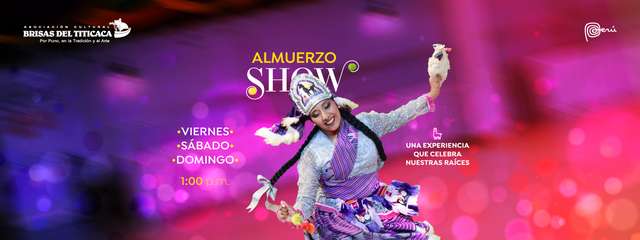 Almuerzo Show en Brisas del Titicaca 2026