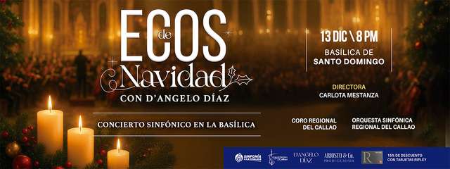 Ecos de Navidad con D’Angelo Díaz - Concierto Sinfónico en la Basílica