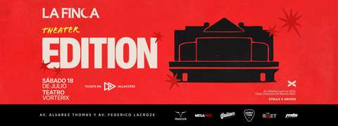 LA FINCA - Theater Edition