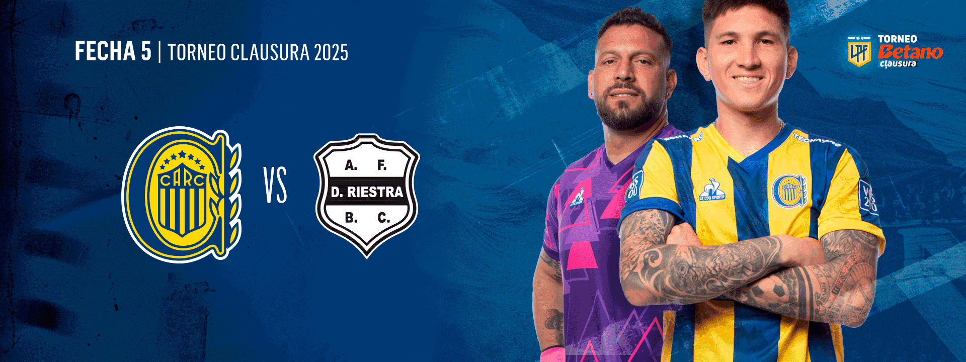 Rosario Central vs. Deportivo Riestra - Torneo Betano Clausura 2025 - FECHA 5