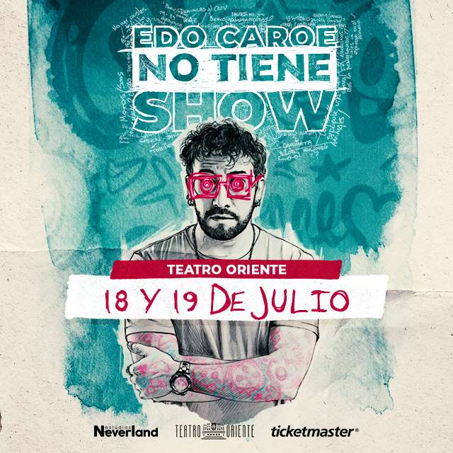 Edo Caroe No Tiene Show en Teatro Oriente