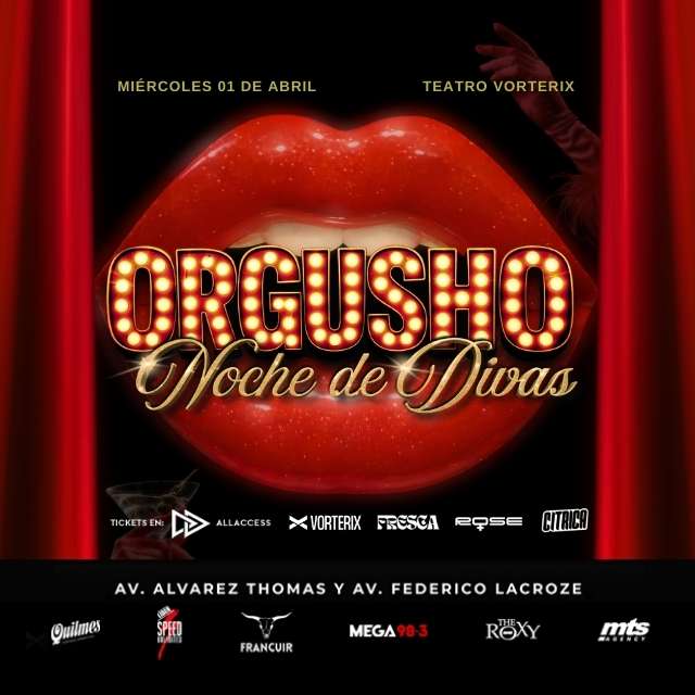 ORGUSHO: Noche de Divas en Teatro Vorterix