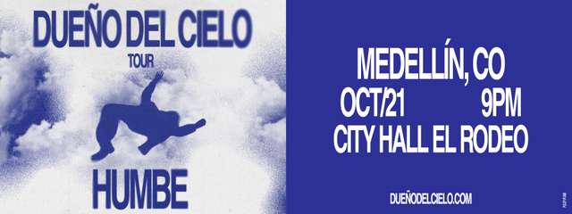 Humbe | Medellin