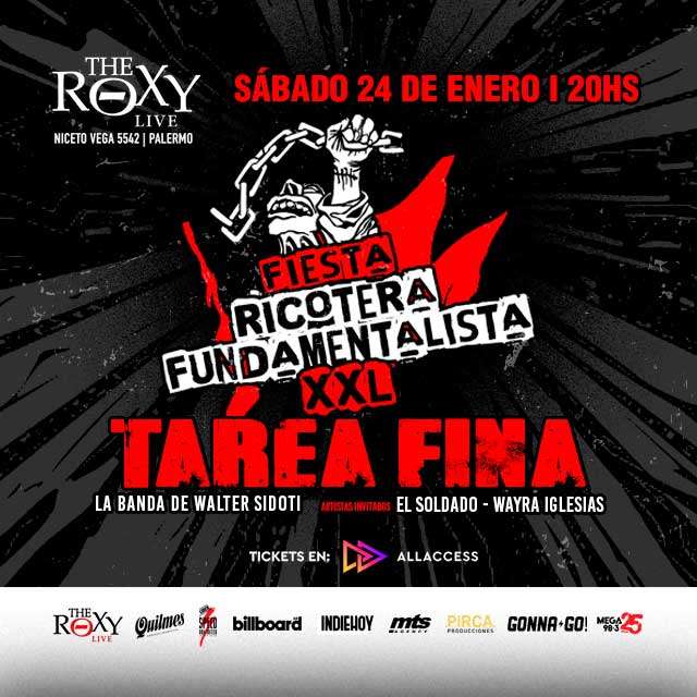 FIESTA RICOTERA Y FUNDAMENTALISTA XXL - TAREA FINA / WALTER SIDOTI / WAYRA IGLESIAS en The Roxy Live