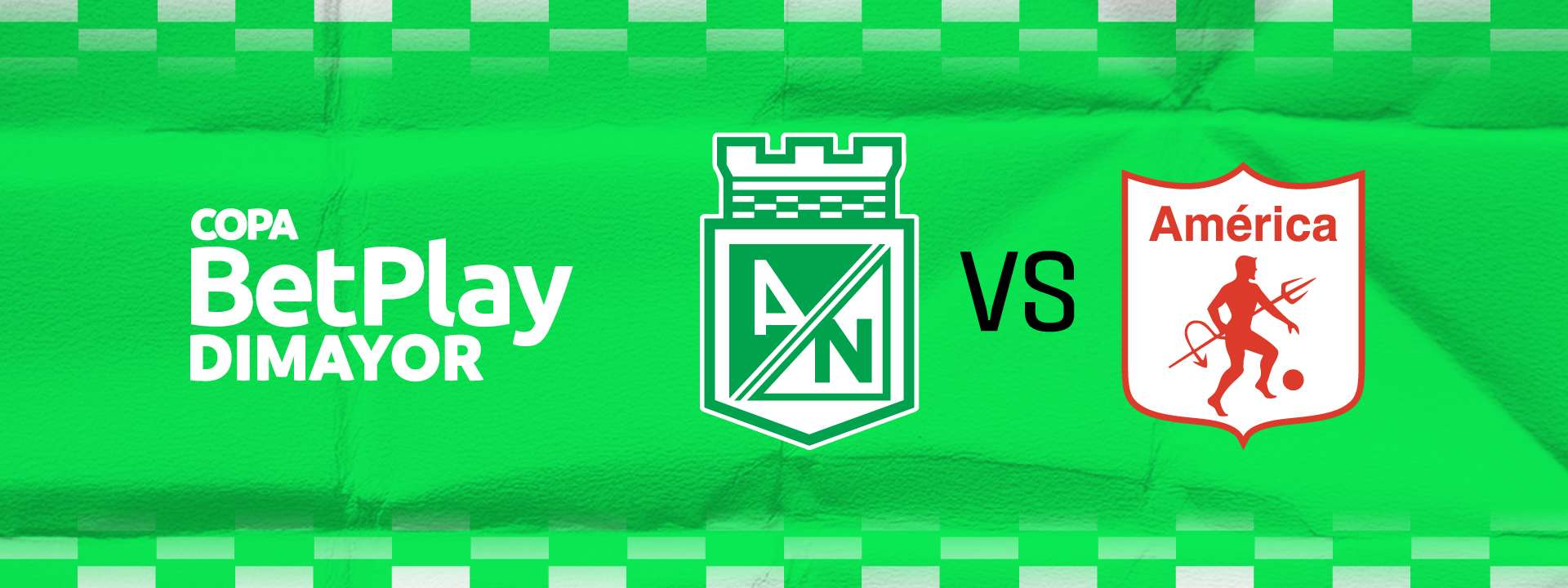 A/N VS. AMÉRICA | COPA BETPLAY DIMAYOR