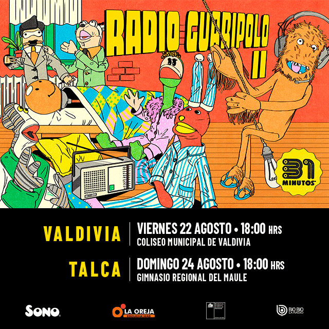 31 Minutos - Radio Guaripolo II en Talca y Valdivia
