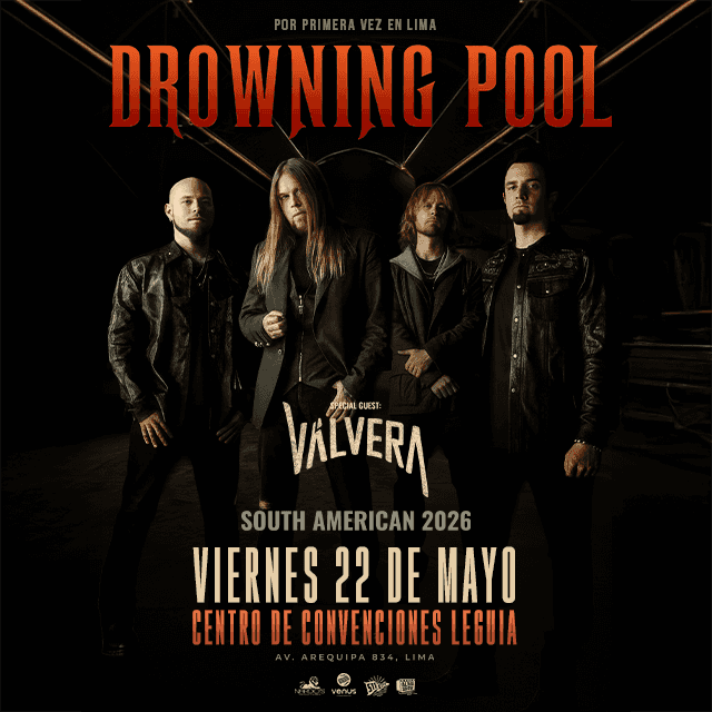 Drowning Pool - Viernes 22 de Mayo - 08:00pm