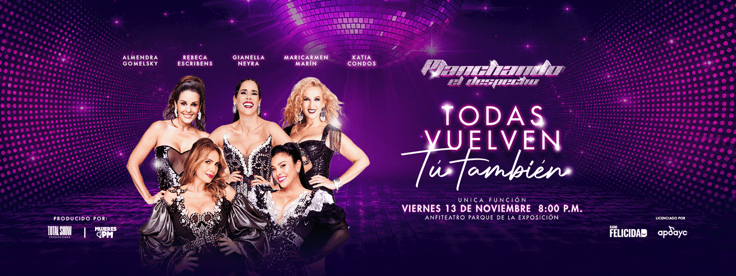 Banner Planchando El Despecho: Todas Vuelven ... ¡Tú También!